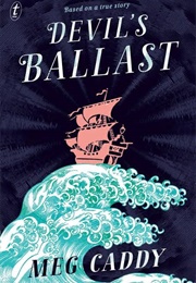 Devil's Ballast (Meg Caddy)