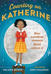 Counting on Katherine (Helaine Becker)