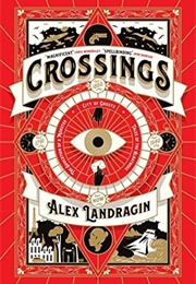 Crossings (Alex Landragin)