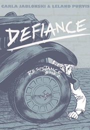 Defiance (Resistance #2) (Carla Jablonski)