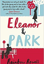 Eleanor & Park (Rainbow Rowell)
