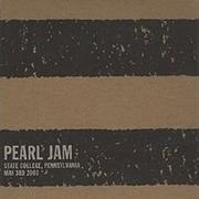 Pearl Jam - State College, PA 3-May-2003