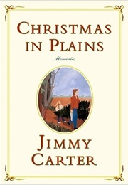 Christmas in Plains: Memories (Jimmy Carter)