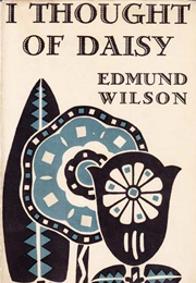 I Thought of Daisy (Edmund Wilson)