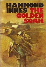 Golden Soak (Hammond Innes)