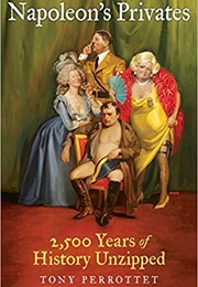 Napoleon's Privates (Tony Perrottet)