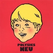 Polysics - Neu