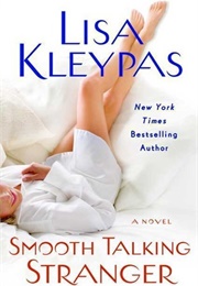 Smooth Talking Stranger (Lisa Kleypas)