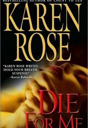 Die for Me (Rose)