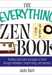 The Everything Zen Book (Jacky Sach)