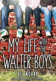My Life With the Walter Boys (Ali Novak)
