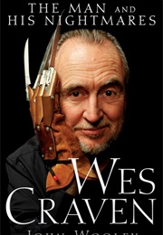 Wes Craven: The Man and His Nightmares