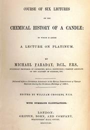 The Chemical History of a Candle