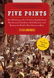 Five Points (Tyler Anbinder)