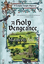 A Holy Vengeance (Maureen Ash)