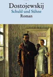 Schuld Und Sühne (Fjodor Dostojevskij)