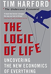 The Logic of Life (Tim Harford)