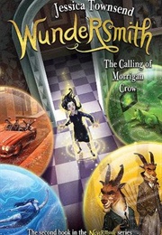 Wundersmith: The Calling of Morrigan Crow (Jessica Townsend)