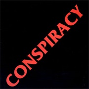 Conspiracy - Conspiracy