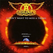 I Don&#39;t Want to Miss a Thing - Aerosmith