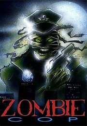 Zombie Cop (1991)