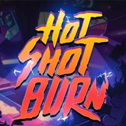 Hot Shot Burn