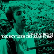 Belle and Sebastian - The Boy With the Arab Strap (1998)