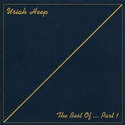 The Best Of...Part 1 - Uriah Heep