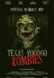 Texas Voodoo Zombies (2015)