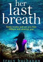Her Last Breath (Tracy Buchanan)