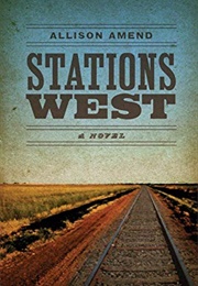 Stations West (Allison Amend)