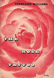 The Rose Tattoo (Tennessee Williams)