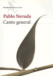 General Song (Pablo Neruda)