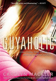 Guyaholic (Carolyn MacKler)