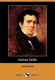 Andrea Delfin (Paul Von Heyse)
