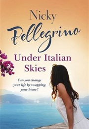 Under Italian Skies (Nicky Pellegrino)