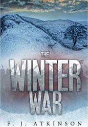 The Winter War (F J Atkinson)