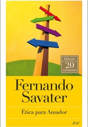 Ética Para Amador (Fernando Savater)