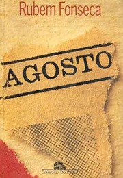 Agosto (Rubem Fonseca)