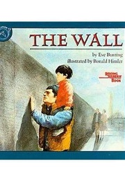 The Wall (Eve Bunting)