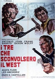 I Tre Che Sconvolsero Il West (1968)
