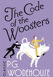The Code of the Woosters (P.G. Wodehouse)