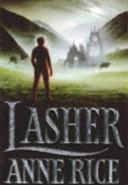 Lasher (Anne Rice)