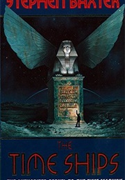 A Science Fiction Novel (Timeships - Stephen Baxter)