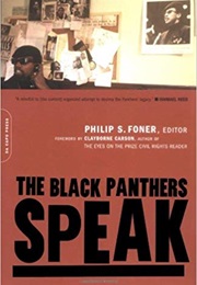 The Black Panthers Speak (Edited by Philip S. Foner)