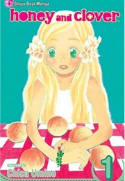Honey and Clover (Chica Umino)