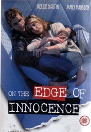 On the Edge of Innocence (1997)