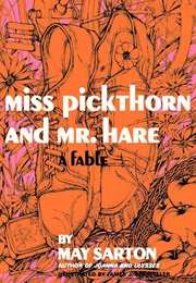 Miss Pickthorn and Mr. Hare (May Sarton)