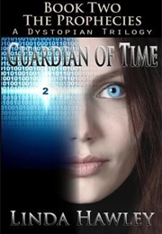 Guardian of Time (Linda Hawley)