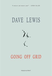 Going off Grid (Dave Lewis)